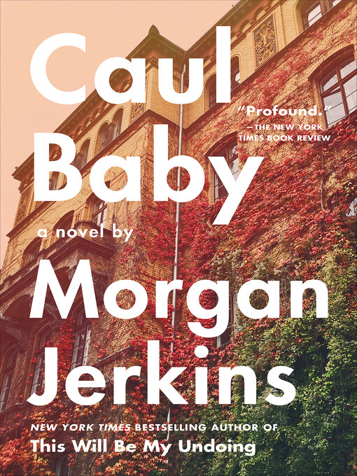 Title details for Caul Baby by Morgan Jerkins - Wait list